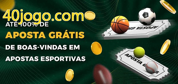 40jogo.combet Ate 100% de Aposta Gratis