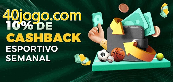 10% de bônus de cashback na 40jogo.com