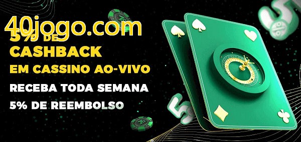 Promoções do cassino ao Vivo 40jogo.com